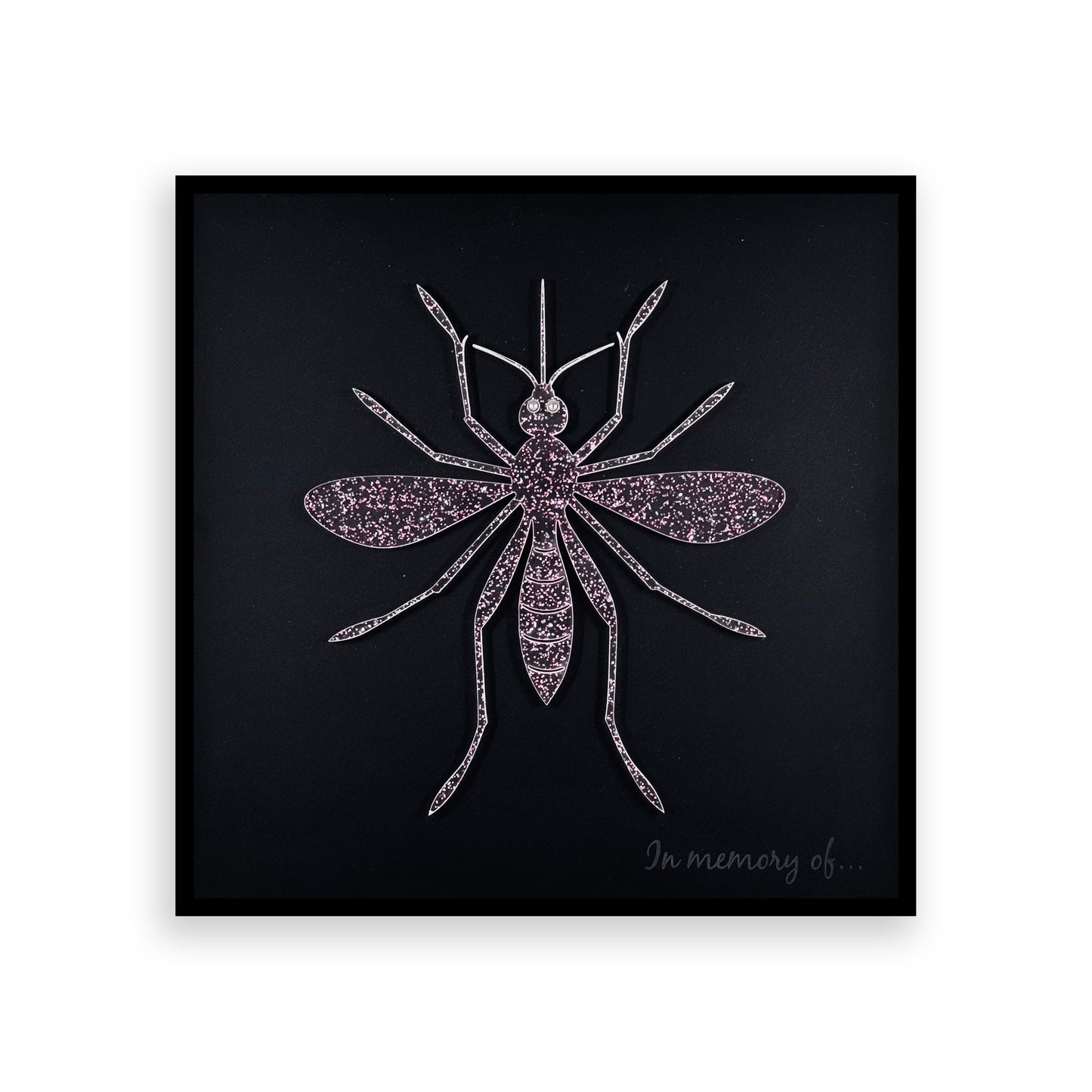 Mosquito (In memory of...) | Acrylic Wall Art Poster